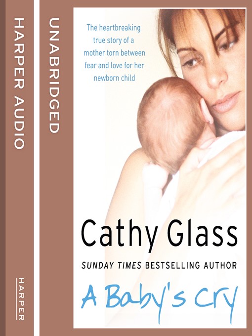 Title details for A Baby's Cry by Cathy Glass - Available
